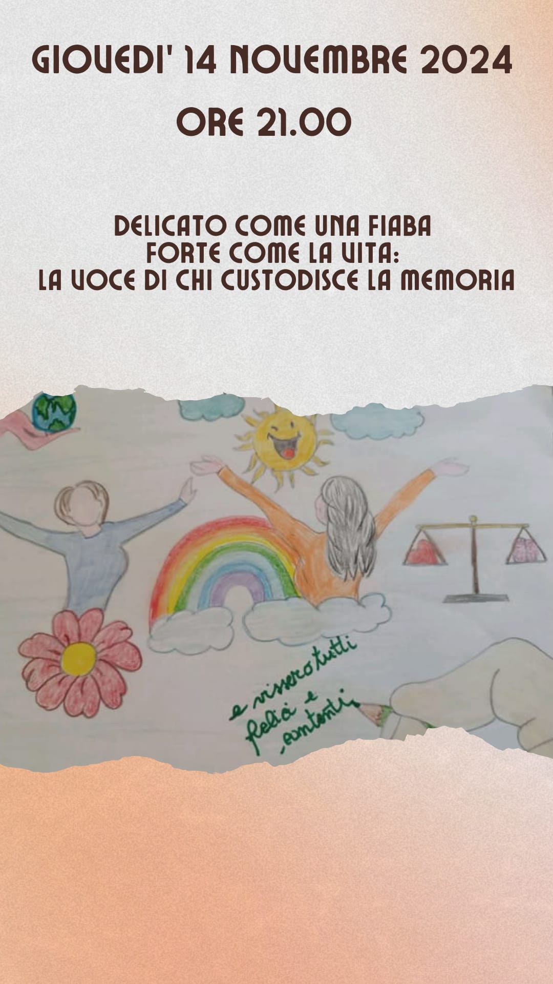 DELICATO COME UNA FIABA FORTE COME LA VITA: LA VOCE DI CHI CUSTODISCE LA MEMORIA